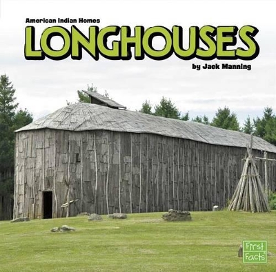 Longhouses by Jack Manning