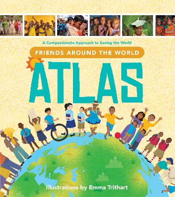 Friends Around the World Atlas book