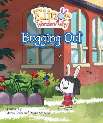 Elinor Wonders Why: Bugging Out book