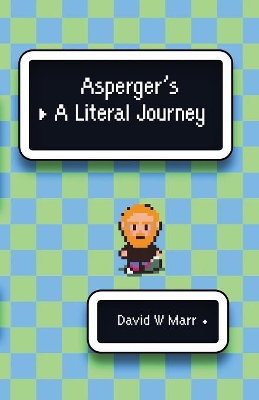 Asperger's: A Literal Journey book
