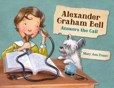 Alexander Graham Bell Answers The Call book