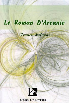 Le Roman D'Arcanie book