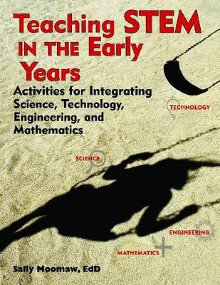 Teaching STEM in the Early Years book