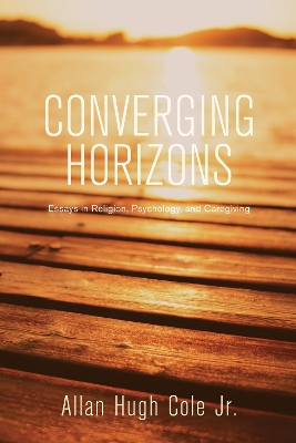 Converging Horizons by Allan Hugh Cole, Jr