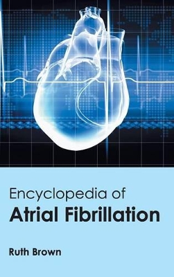 Encyclopedia of Atrial Fibrillation book
