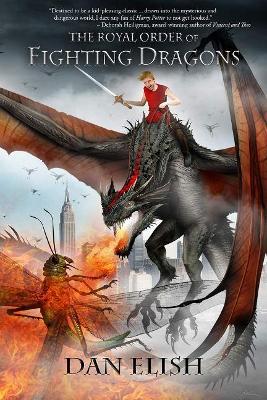 The Royal Order of Fighting Dragons book