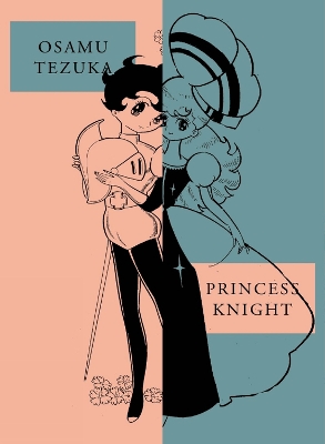 Princess Knight: New Omnibus Edition book