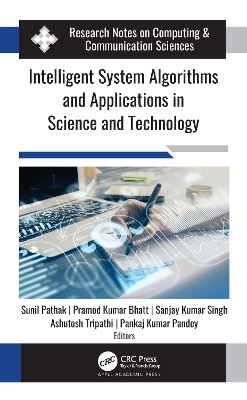 Intelligent System Algorithms and Applications in Science and Technology book