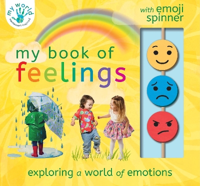 My Book of Feelings: Exploring a world of emotion book