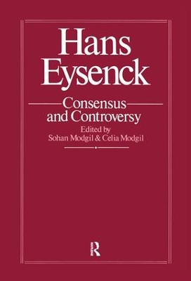 Hans Eysenck: Consensus And Controversy book