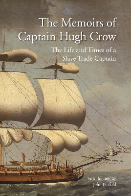 Memoirs of Captain Hugh Crow book