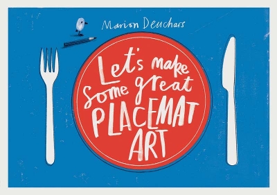 Let's Make Some great Placemat Art book