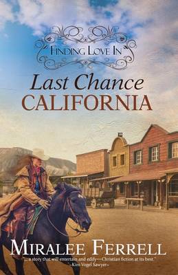 Finding Love in Last Chance, California book