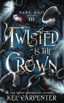 Twisted is the Crown book