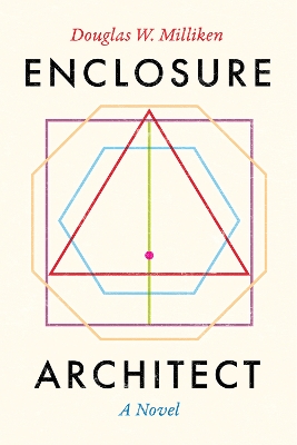 Enclosure Architect: A Novel book