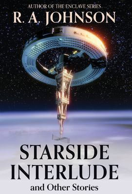 Starside Interlude and Other Stories book