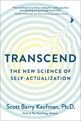 Transcend: The New Science of Self-Actualization book