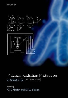 Practical Radiation Protection in Healthcare book