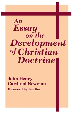 Essay on the Development of Christian Doctrine book