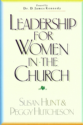 Leadership for Women in the Church book