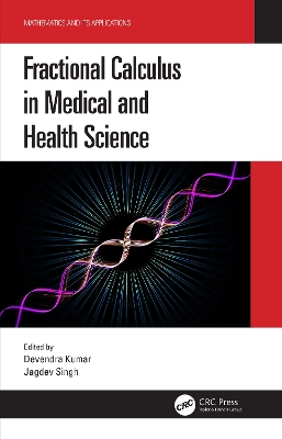 Fractional Calculus in Medical and Health Science by Devendra Kumar