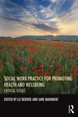 Social Work Practice for Promoting Health and Wellbeing book