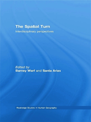 The Spatial Turn by Barney Warf