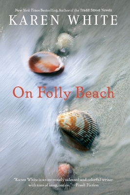On Folly Beach by Karen White