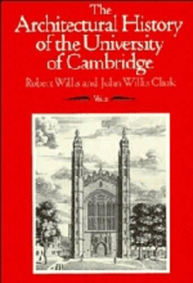 Architectural History of the University of Cambridge and of the Colleges of Cambridge and Eton book