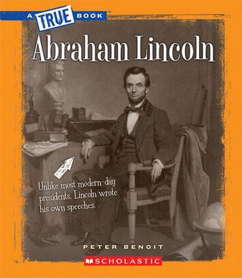 Abraham Lincoln by Peter Benoit