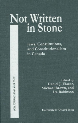 Not Written in Stone by Daniel J. Elazar