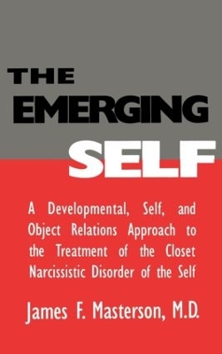 Emerging Self: A Developmental,.Self, and Object Relation book