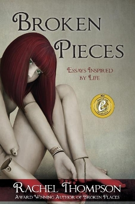 Broken Pieces: Essays Inspired by Life book