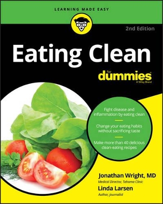 Eating Clean for Dummies, 2nd Edition book