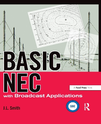 Basic NEC with Broadcast Applications by J.L. Smith