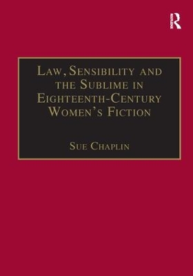 Law, Sensibility and the Sublime in Eighteenth-Century Women's Fiction book