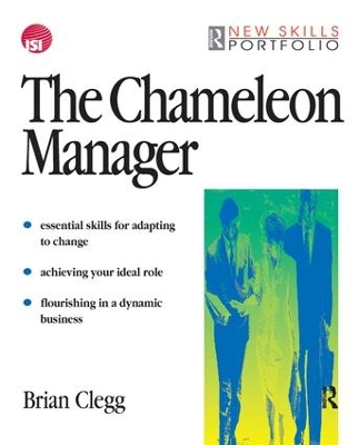 The Chameleon Manager by Brian Clegg