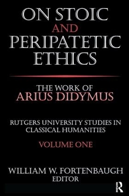 On Stoic and Peripatetic Ethics by David Riesman