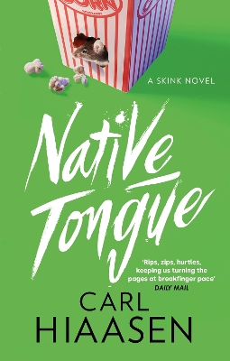 Native Tongue by Carl Hiaasen