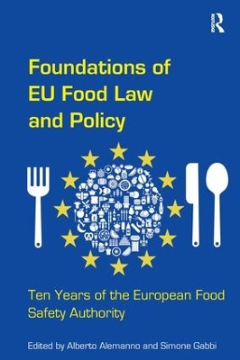 Foundations of EU Food Law and Policy by Alberto Alemanno