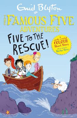 Famous Five Colour Short Stories: Five to the Rescue! book