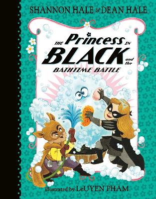 The Princess in Black and the Bathtime Battle book