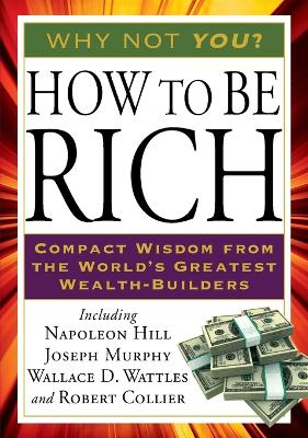 How to Be Rich by Robert Collier