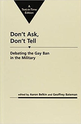 Don't Ask, Don't Tell by Aaron Belkin