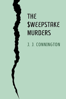 Sweepstake Murders by J J Connington