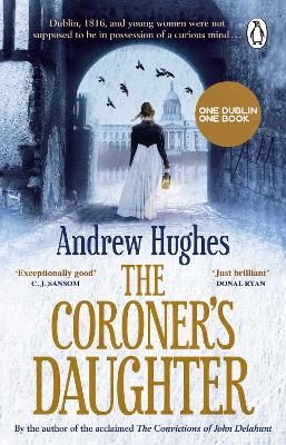 The Coroner's Daughter: Chosen by Dublin City Council as their 'One Dublin One Book' title for 2023 book