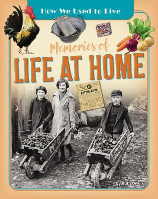 Memories of Life at Home book