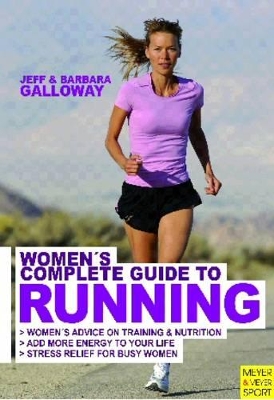 Women's Complete Guide to Running by Jeff Galloway