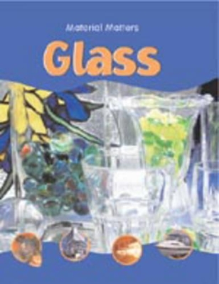 MATERIAL MATTERS GLASS book