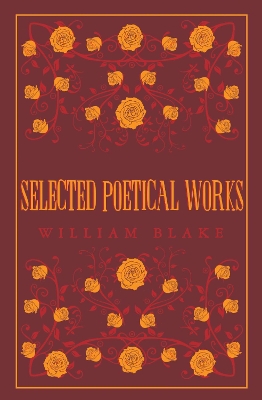 Selected Poetical Works: Blake book